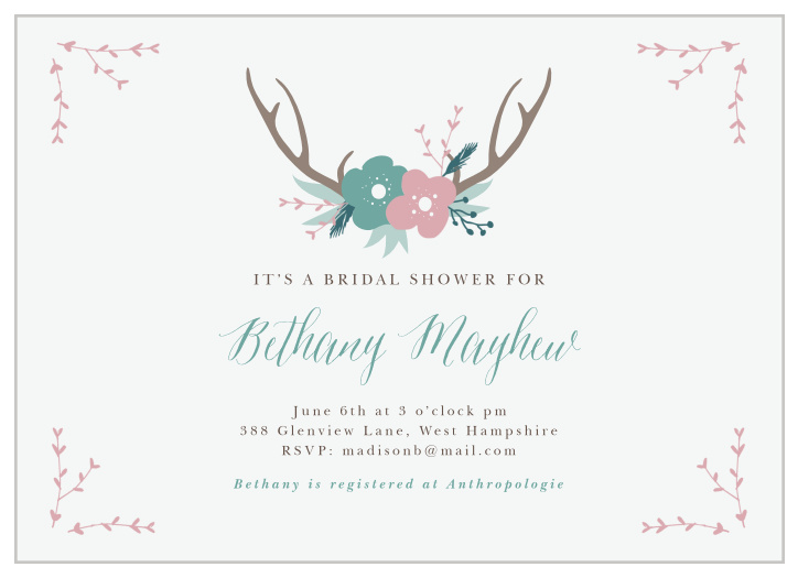 Stay classy with the Antler Florals Bridal Shower Invitations. Change the colors, fonts and even the pattern, in order to make this invitation stand out among all the rest!
