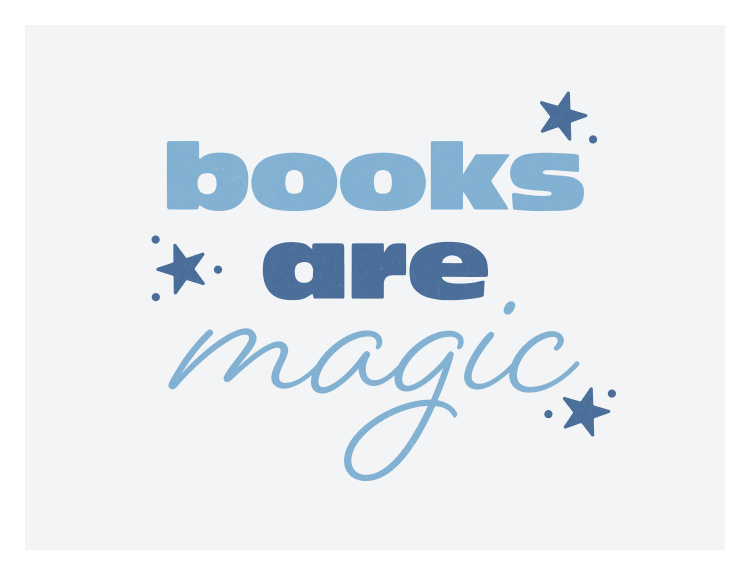 Spark imagination and a love for reading with this Books Are Magic Art Print, featuring playful typography paired with whimsical star accents.