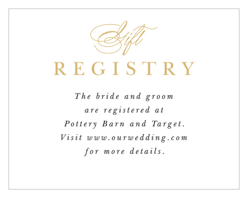Let family and friends know where oyu would like to receive your wedding gifts from when you send out our Elegant Damask Regsitry Cards.