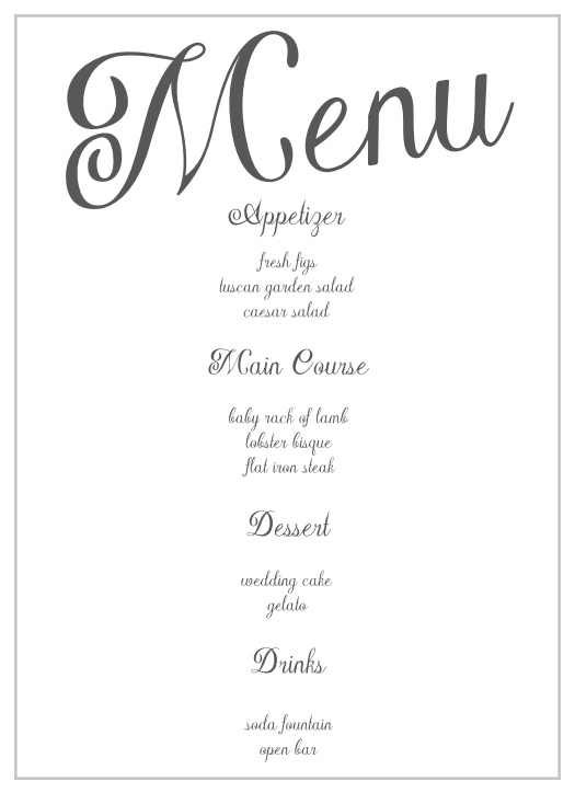 Our Plain Elegance wedding menu has plenty of room for all your important details. Make your fairy tail wedding complete with Plain Elegance menu.