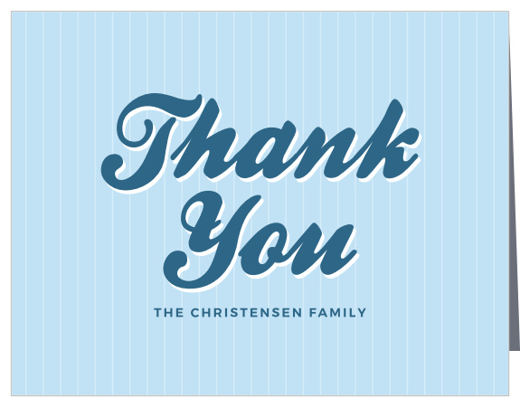 Batter up! This adorable thank you card is adorned with cute little baseball stitches that you pick the color of!