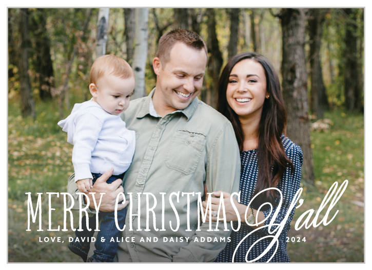 The Southern Hospitality Christmas Cards allows your photo to stand center stage of this design. Customize the design features as well as add your own personal touches using our hundreds of customization options.
