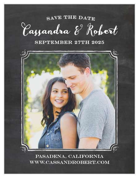 Chalkboard Frame Save-the-Date Cards, decorated with two gorgeous typefaces and a beautiful picture of yourselves, are absolutely essential for ensuring the attendance of your guests. 
