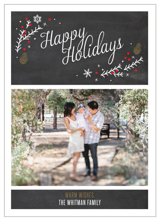 Chalkboard fields create perfect backdrops for your festive text.  The stylish illustrations add charm and warmth to this gorgeous and modern spin on the classic photo holiday card.