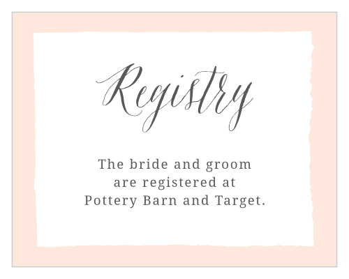 Our Painted Border registry cards give you a rustic painted border with plenty of space in the middle for your different registries.