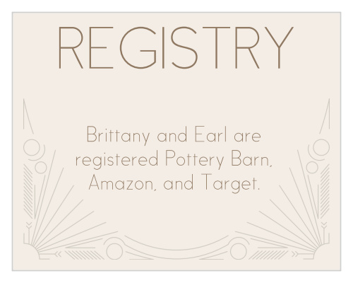 Let your guests know where you are registered at with this 'great gatsby' registry card that matches the entire Framed Art Deco Wedding Invitation Suite.