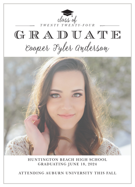 Nothing says classy like classic, and the Classically Stated Graduation Announcement does that perfectly!