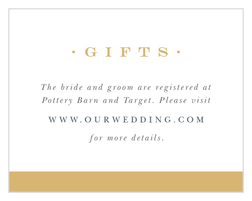 Use our Photo Romance Registry Cards to conveniently let your guests know where you've decided to post your gift wishlists.