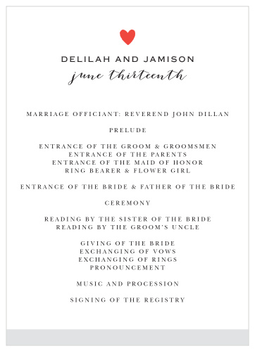 The Script Heart Wedding Program will ensure you and your guests stay focused and on track during your big day. You can also change other color and font options to make this program reflect your own unique style.
