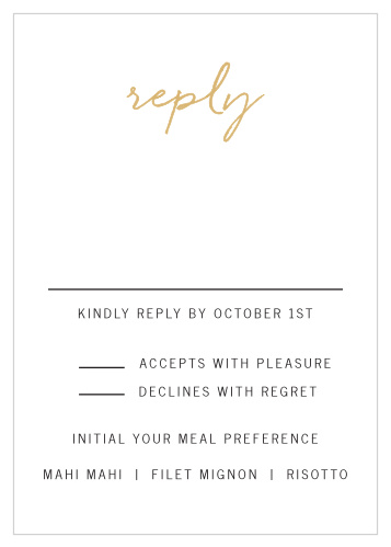 Customize the Brush Script Foil Response card for the perfect way to ask your guests for their response.