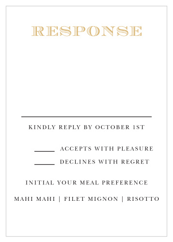 Traditional Sophistication Foil Response card gives you a bold look to match the rest of your invitation suite.