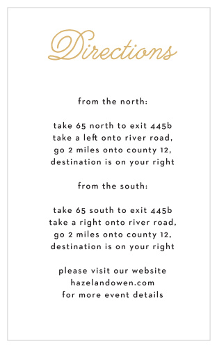 Use the Sweetheart Script Foil Direction Cards as a thoughtful way to help guests make their way to your wedding venue.