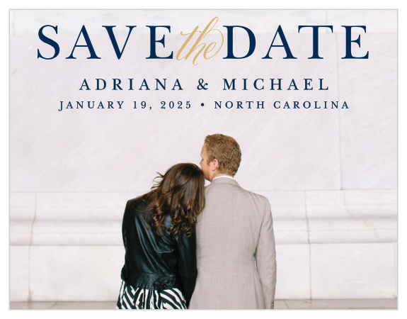 A full bleed photo with beautiful real pressed foil make this a gorgeous Save the Date.
