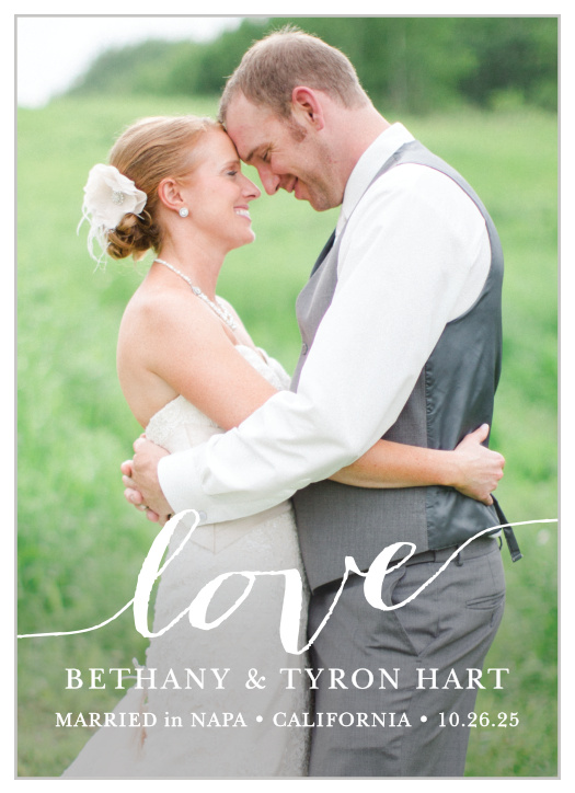 Love Script Wedding Announcement is a simple and sweet card to share a piece of your special day with the ones you care about.