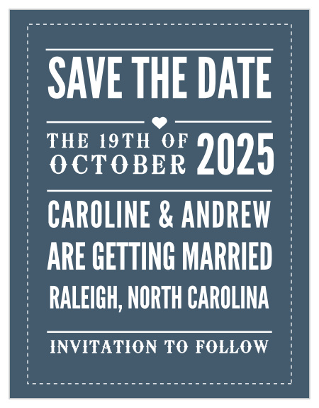 The Retro Poster Save-the-Date Magnets are a fun way to announce your wedding day to friends and family. This design features a dashed line border, bold fonts, and a cute heart embellishment.
