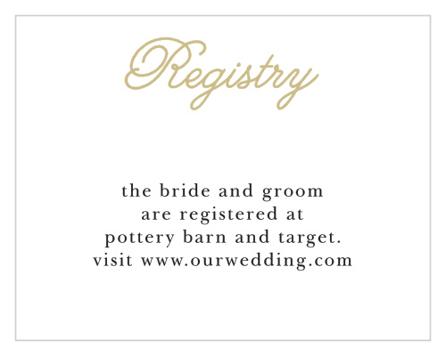 The Whimsical Script Foil Registry Cards are perfect for directing guests to your wedding wish list. 