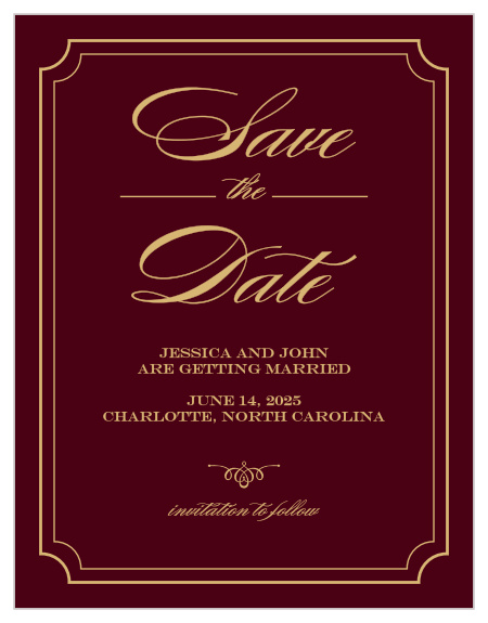 Reserve your spot in guests' calendars with the Elegant Script Foil Save-the-Date Cards from the Crafty Pie Collection at Basic Invite. This posh design features a beautiful script font, luxurious embellishments and a scalloped frame.