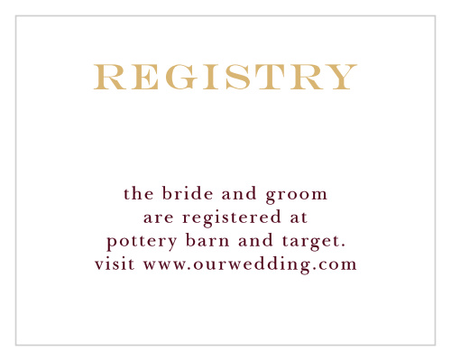 Help friends and family find your wedding wishlist with the Elegant Script Foil Registry Cards from the Crafty Pie Collection at Basic Invite. 