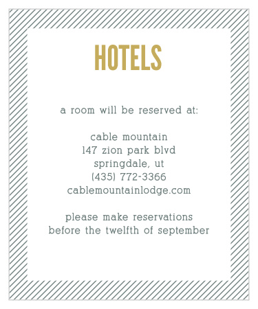 Use the vintage-inspired Snappy Slanted Border Accommodation Cards to give guests necessary travel reservation information.