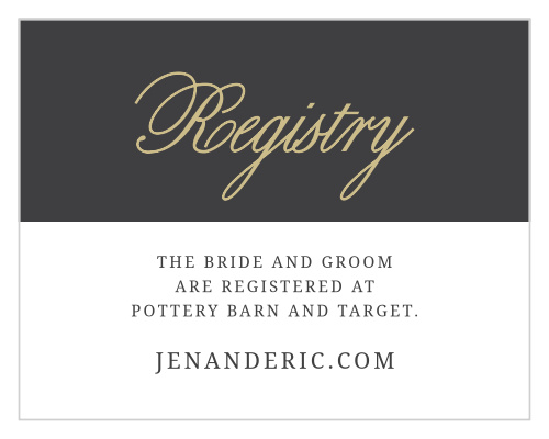 As is tradition, your guests will get you a gift on your wedding day. Help them to avoid confusion with the Modern Forever Registry Cards.