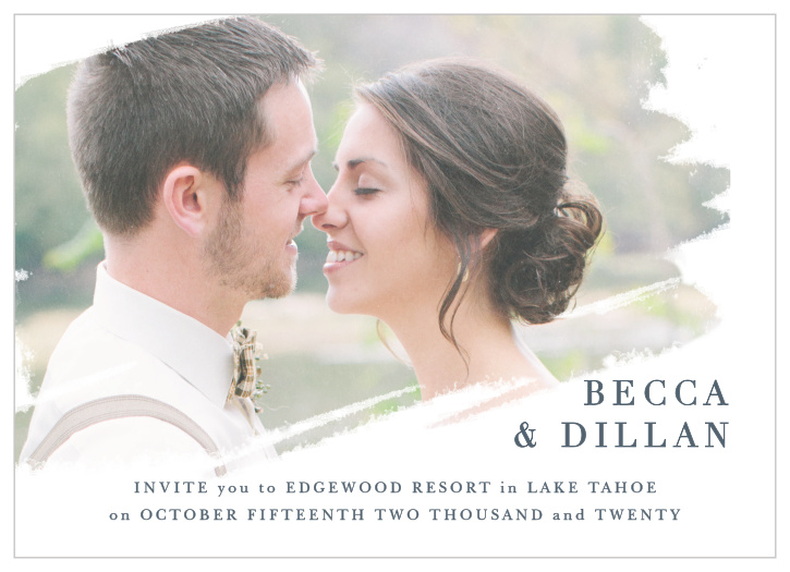 The Brushstroke Bliss Wedding Invitations artistically display your engagement photo on the front of its design.
