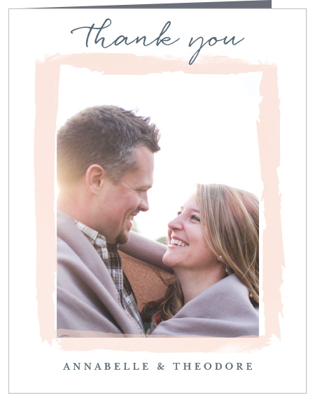 Frame your wedding photo with the artistic brushstrokes of the Brushed Frame Wedding Thank You Cards.