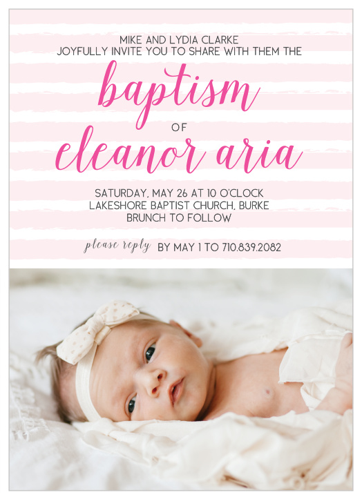 Customize the Brushed Stripes Girl Baptism Invitations with a picture of your tiny lady at the bottom.