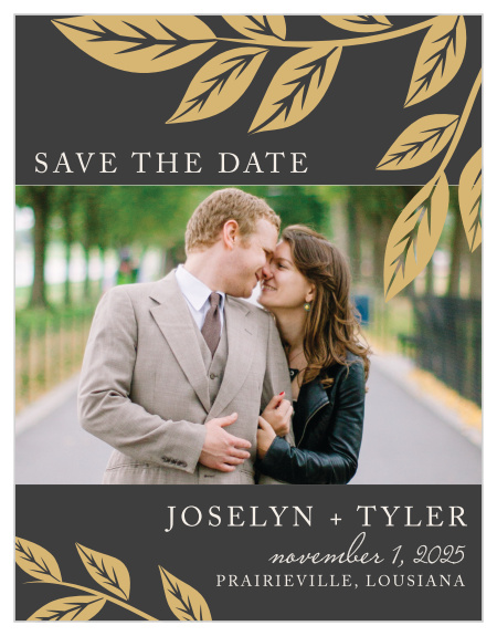 Adorn your engagement photo with the graceful leaves of the Lovely Laurel Foil Save-the-Date Cards.