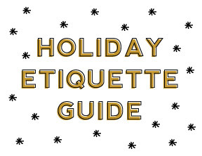 holiday etiquette guide